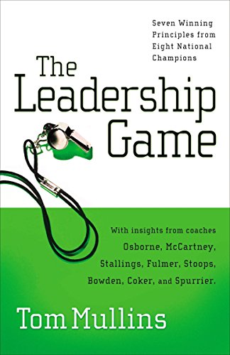 Stock image for The Leadership Game: Winning Principles from Eight National Champions for sale by SecondSale