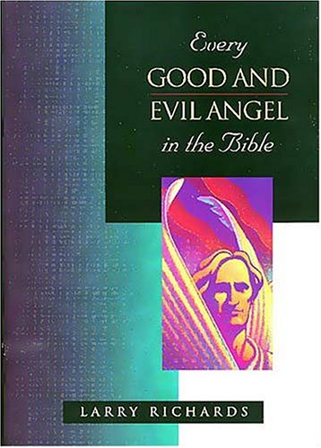 Beispielbild fr Every Good and Fallen Angel in the Bible zum Verkauf von ThriftBooks-Dallas