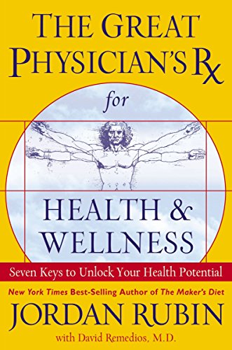 Imagen de archivo de The Great Physician's Rx for Health and Wellness a la venta por SecondSale