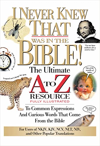 Beispielbild fr I Never Knew That Was in the Bible! zum Verkauf von Better World Books