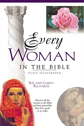 Beispielbild fr Every Woman in the Bible: Everything in the Bible Series zum Verkauf von ThriftBooks-Dallas