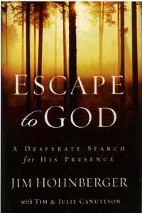 Beispielbild fr Escape to God: A Desperate Search for His Presence zum Verkauf von SecondSale