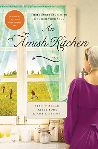 Beispielbild fr An Amish Kitchen: Three Amish Novellas zum Verkauf von Wonder Book