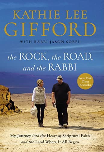 Beispielbild fr The Rock, the Road, and the Rabbi: My Journey into the Heart of Scriptural Faith and the Land Where It All Began zum Verkauf von Gulf Coast Books