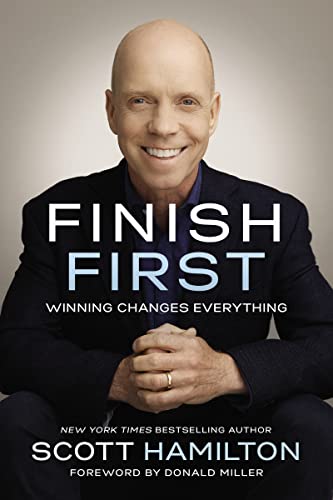 Imagen de archivo de Finish First: Winning Changes Everything a la venta por Orion Tech