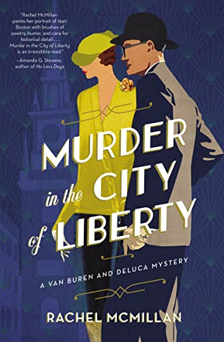 Beispielbild fr Murder in the City of Liberty (A Van Buren and DeLuca Mystery) zum Verkauf von Gulf Coast Books