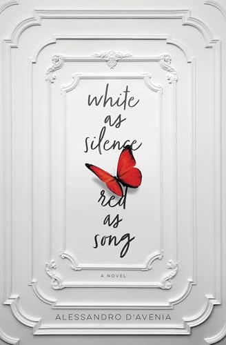 9780785217060: White as Silence, Red as Song: A Novel