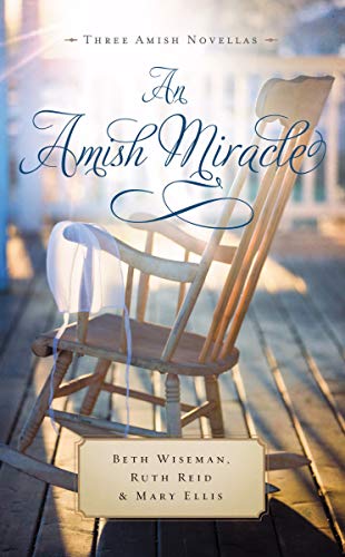 9780785217183: An Amish Miracle: Always Beautiful, Always His Providence, Always in My Heart