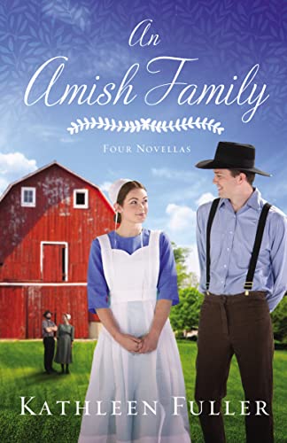 Stock image for An Amish Family: Four Stories for sale by Wonder Book