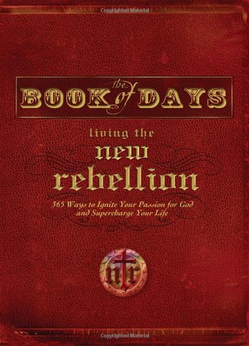 Imagen de archivo de Book of Days: Living the New Rebellion a la venta por SecondSale