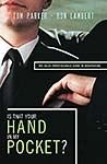 Imagen de archivo de Is That Your Hand in My Pocket?: The Sales Professional's Guide to Negotiating a la venta por ThriftBooks-Atlanta
