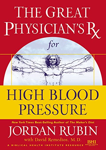 The Great Physician's Rx for High Blood Pressure (9780785219224) by Rubin, Jordan; Brasco, Joseph