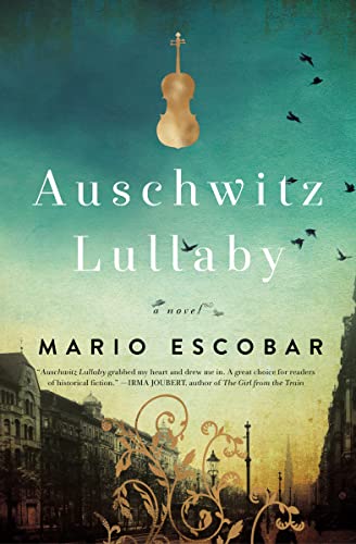 Stock image for Auschwitz Lullaby: A Novel for sale by PlumCircle