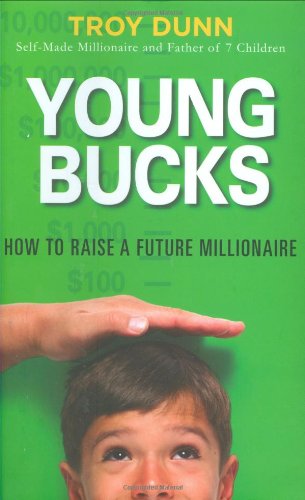 Beispielbild für Young Bucks: How to Raise a Future Millionaire zum Verkauf von Discover Books