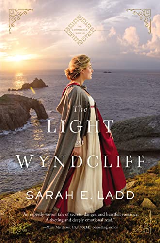 Beispielbild fr The Light at Wyndcliff: 3 (The Cornwall Novels, 3) zum Verkauf von WorldofBooks