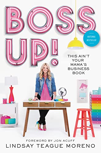 Imagen de archivo de Boss Up!: This Ain't Your Mama's Business Book a la venta por SecondSale