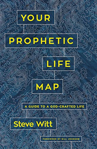 Beispielbild fr Your Prophetic Life Map: A Guide to a God-Crafted Life zum Verkauf von BooksRun