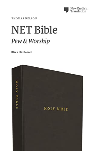 9780785224693: NET Bible, Pew and Worship, Hardcover, Black, Comfort Print: Holy Bible