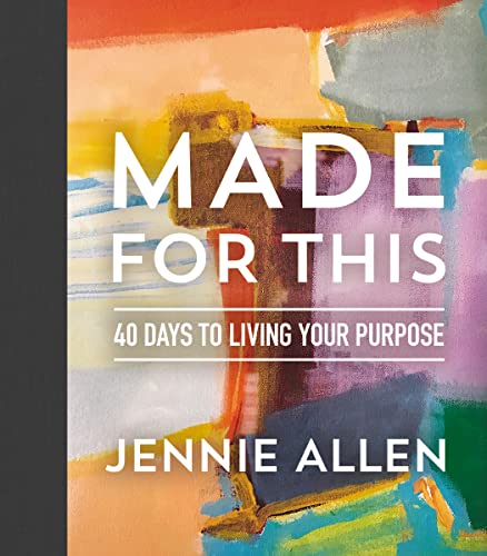 Beispielbild fr Made for This: 40 Days to Living Your Purpose zum Verkauf von SecondSale