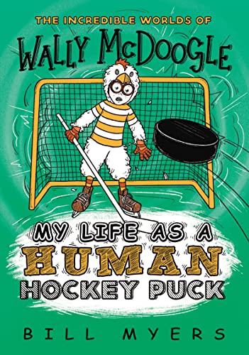 Stock image for My Life as a Human Hockey Puck (The Incredible Worlds of Wally McDoogle) for sale by Gulf Coast Books