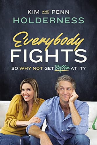 Beispielbild fr Everybody Fights: So Why Not Get Better at It? zum Verkauf von Dream Books Co.