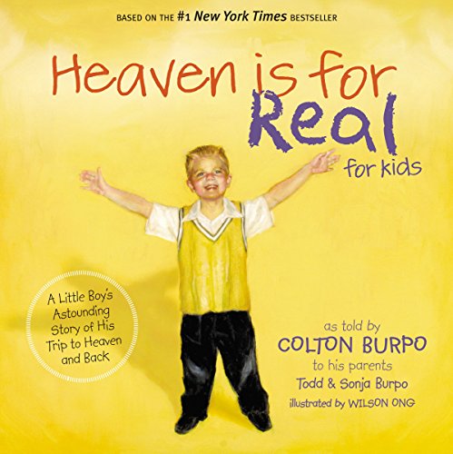 Beispielbild fr HEAVEN IS FOR REAL FOR KIDS (International Edition): A Little Boy's Astounding Story of His Trip to Heaven and Back zum Verkauf von Once Upon A Time Books