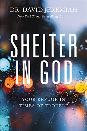 Stock image for Shelter in God Your Refuge in for sale by SecondSale