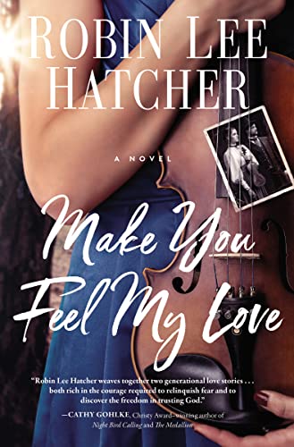 Beispielbild fr Make You Feel My Love zum Verkauf von SecondSale