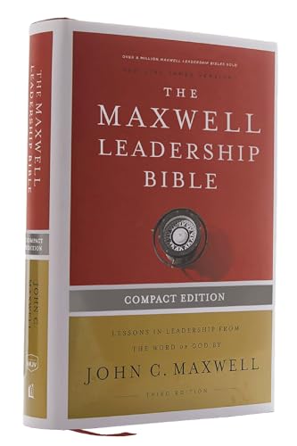 Imagen de archivo de NKJV, Maxwell Leadership Bible, Third Edition, Compact, Hardcover, Comfort Print: Holy Bible, New King James Version a la venta por Nathan Groninger