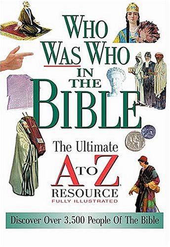 Stock image for Who Was Who in the Bible for sale by ThriftBooks-Dallas