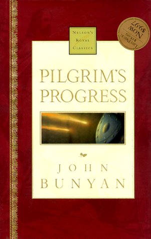 Pilgrim's Progress Nelson's Royal Classics - Bunyan, John