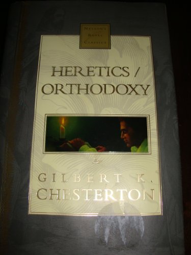 Stock image for HERETICS / ORTHODOXY for sale by Rare Christian Books