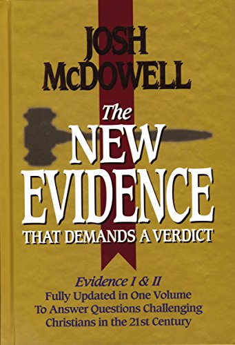 The New Evidence That Demands A Verdict Fully Updated To Answer The Questions Challenging Christians Today (9780785243632) by McDowell, Josh