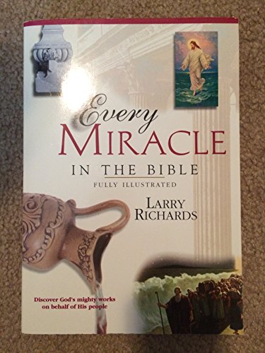 Beispielbild fr Every Miracle In The Bible zum Verkauf von SecondSale