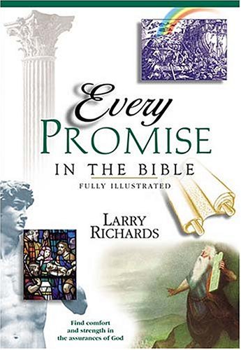 Beispielbild fr Every Covenant and Promise in the Bible zum Verkauf von ThriftBooks-Atlanta