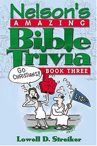 Beispielbild fr Nelson's Amazing Bible Trivia, Book Three zum Verkauf von BookHolders