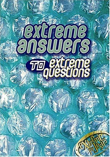 Imagen de archivo de Extreme Answers To Extreme Questions God's Answers To Life's Challenges a la venta por Your Online Bookstore