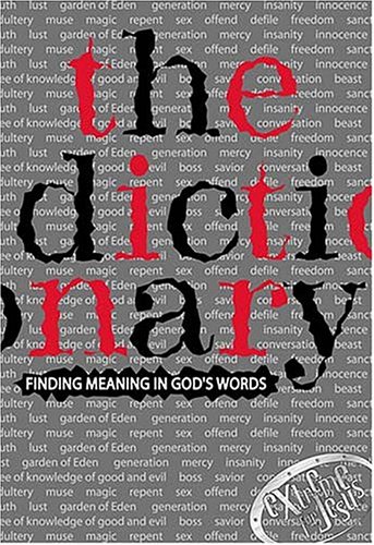 Beispielbild fr The Dictionary Finding Meaning In God's Words zum Verkauf von SecondSale