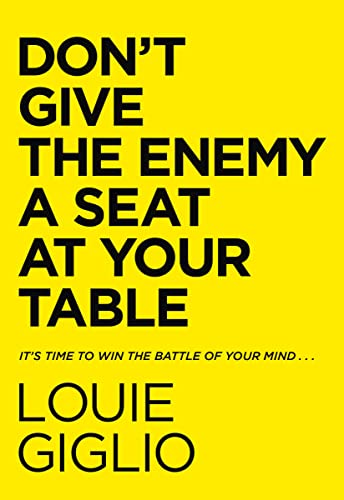 9780785247227: Don't Give the Enemy a Seat at Your Table: It's Time to Win the Battle of Your Mind...