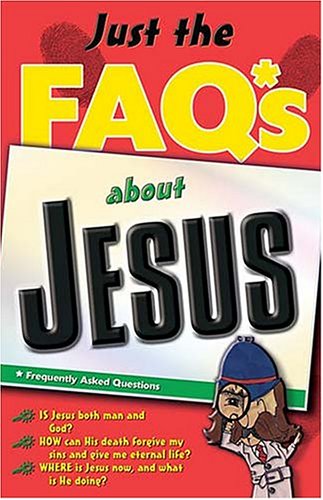 Beispielbild fr Just The Faq*s About Jesus zum Verkauf von Wonder Book