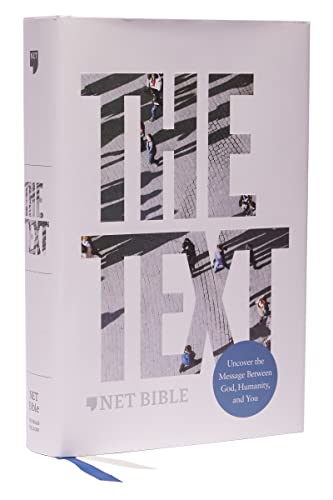 Beispielbild fr NET, The TEXT Bible, Hardcover, Comfort Print: Uncover the message between God, humanity, and you zum Verkauf von Monster Bookshop