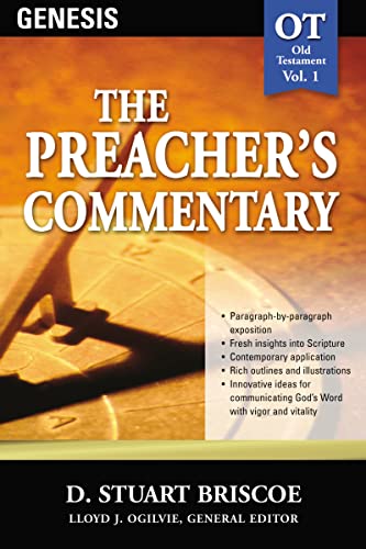 The Preacher's Commentary Vol.1 - Genesis (9780785247746) by Briscoe, Stuart