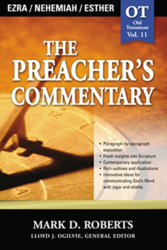 Imagen de archivo de The Preacher's Commentary - Vol. 11 - Ezra, Nehemiah, Esther a la venta por HPB-Emerald