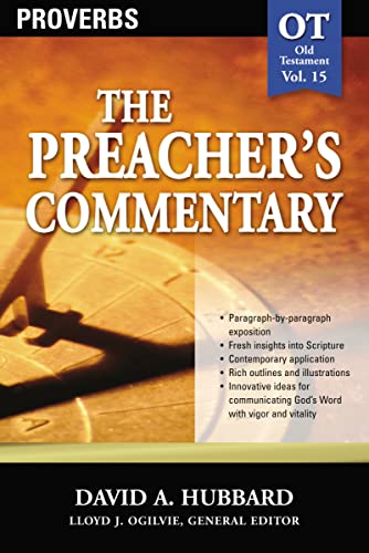 Beispielbild fr The Preacher's Commentary - Vol. 15: Proverbs: 15 zum Verkauf von ThriftBooks-Dallas