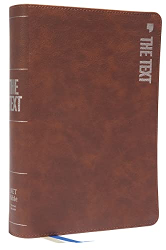 Stock image for The TEXT Bible: Uncover the message between God, humanity, and you (NET, Brown Leathersoft, Comfort Print) for sale by Books-FYI, Inc.