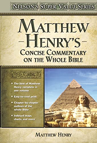 9780785250470: Matthew Henry's Concise Commentary on the Whole Bible (Super Value Series)