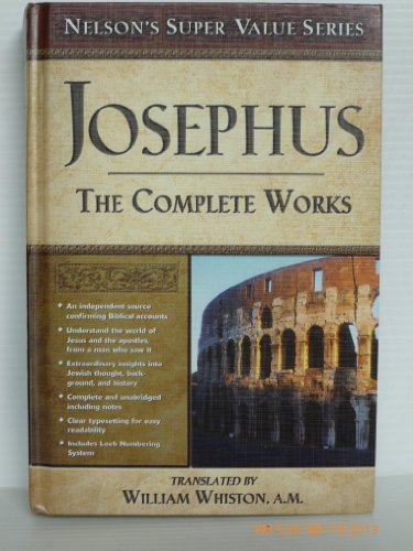 9780785250494: Josephus the Complete Works: Josephus - Complete Works
