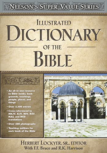 Illustrated Dictionary of the Bible (Super Value Series) - Thomas Nelson