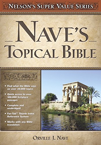 9780785250579: Nave's Topical Bible (Super Value Series)