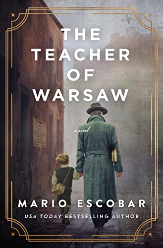 Imagen de archivo de The Teacher of Warsaw a la venta por Goodwill of Colorado